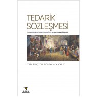 TEDARİK SÖZLEŞMESİ-İslam Hukukunda Akit Nazariyesi Açısından-AKD-İ TEVRİD